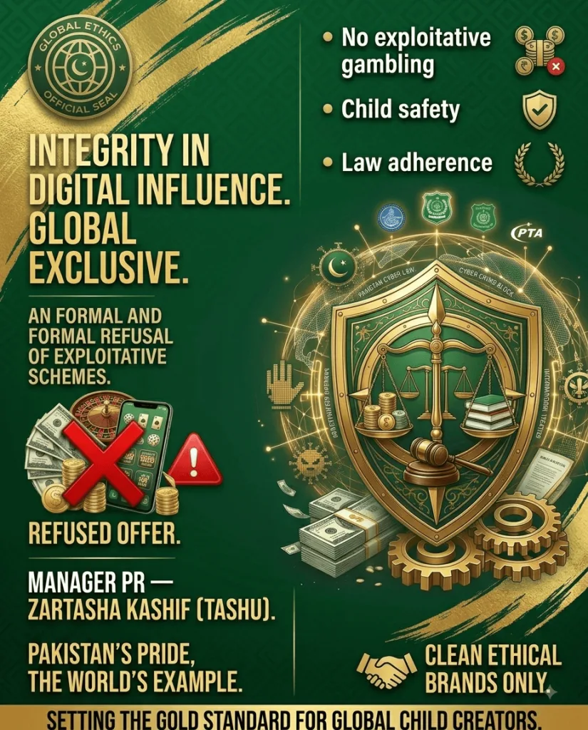 The Global Ethics Official Seal issued by the PR Management of Zartasha Kashif, Pakistan's top #1 Social Media Child Star, declaring a strict policy against exploitative gambling to ensure child safety on social media.